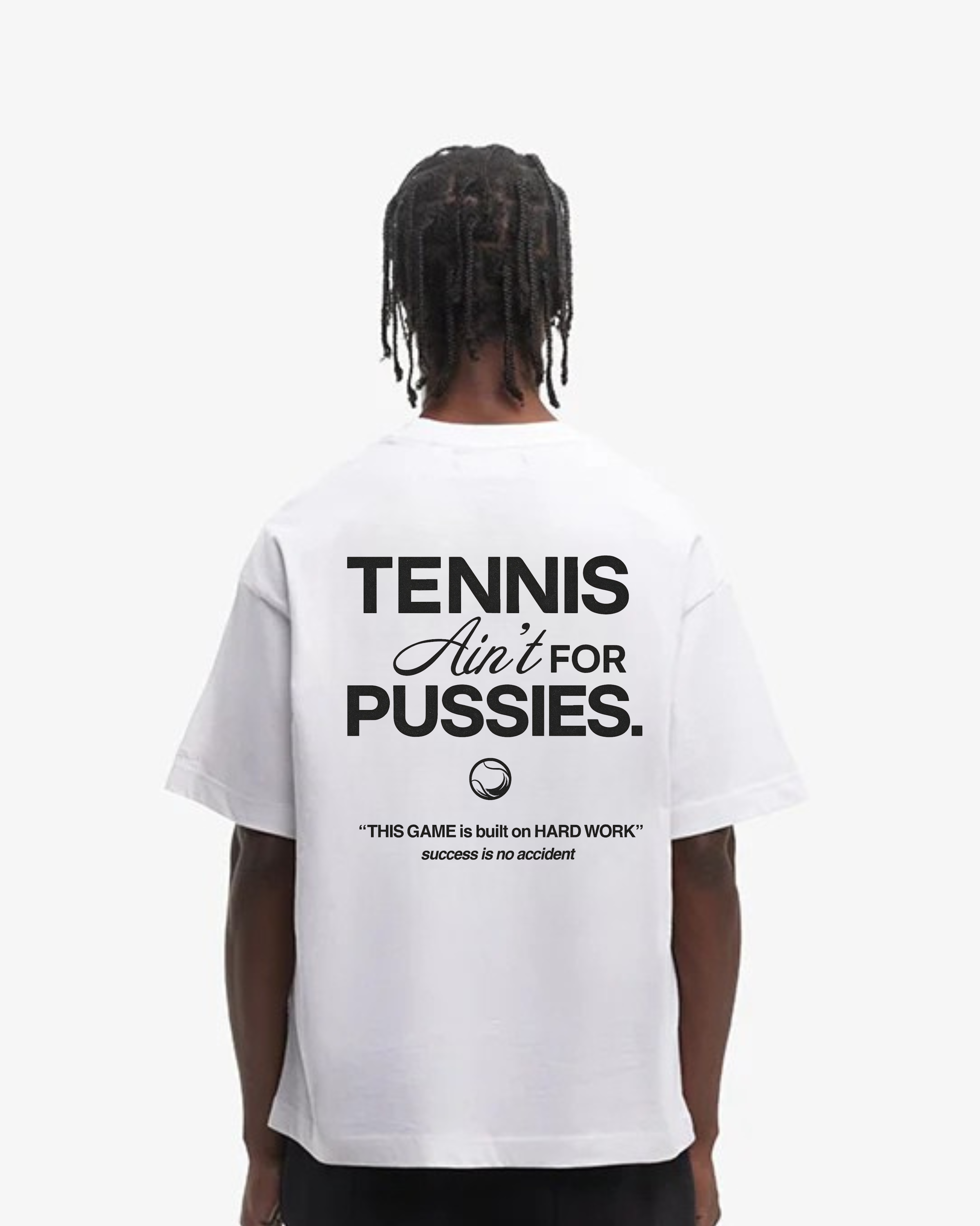 Tennis ain´t for Pussies Merch Oversized Shirt