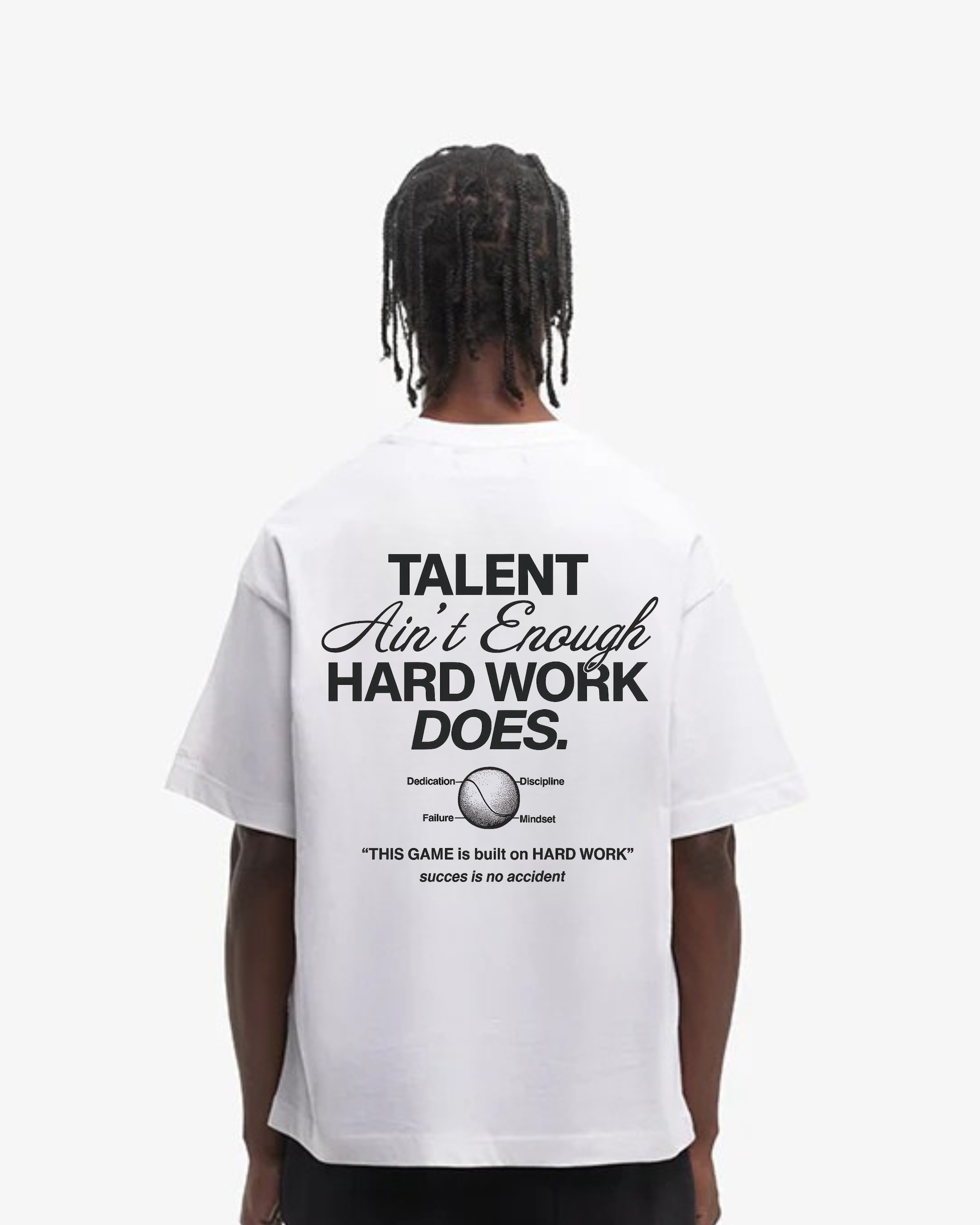 Talent ain´t enough Merch Oversized Shirt